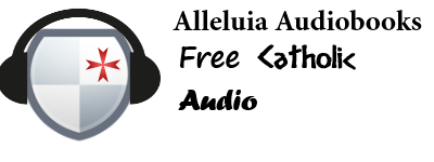 Alleluia Audio Books - Catholic Audio Books and Podcasts